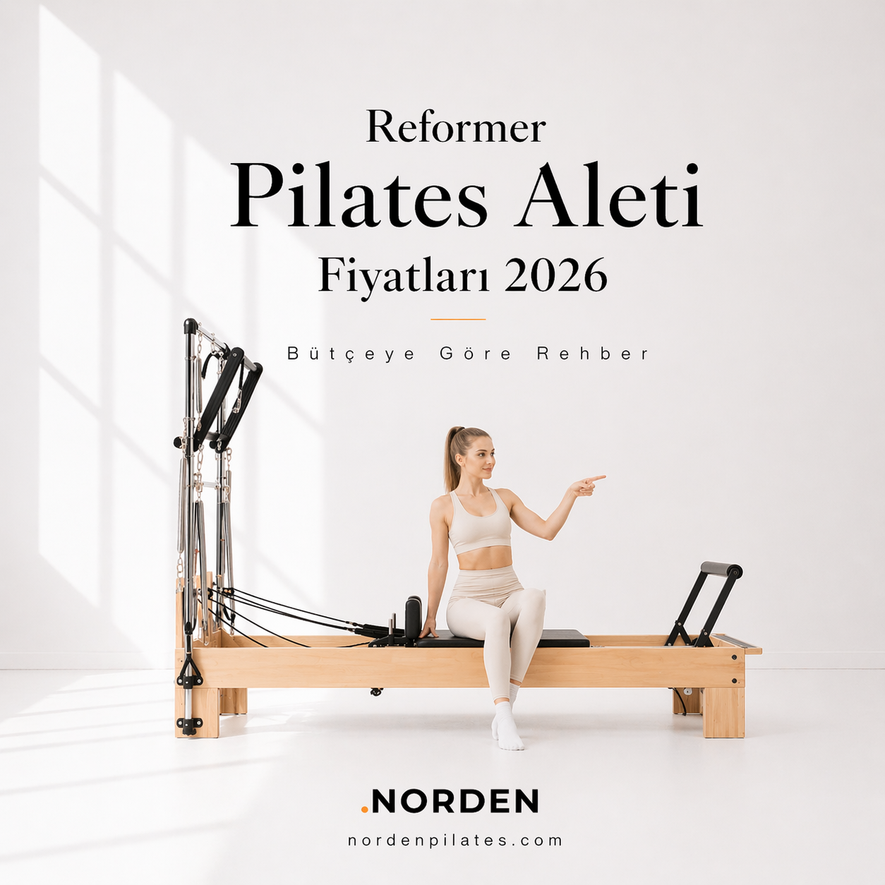 Reformer Pilates Aleti Fiyatları 2026: Bütçeye Göre Rehber